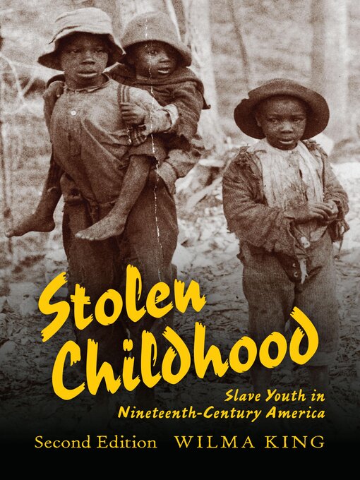 Title details for Stolen Childhood by Wilma King - Available